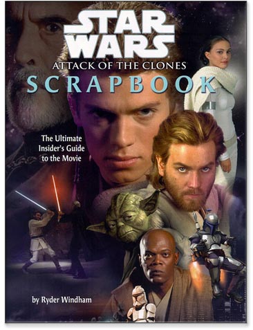 Cover of the Attack of the Clones Scrapbook