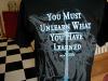 You Must Unlearn What You Have Learned shirt - 1280x960